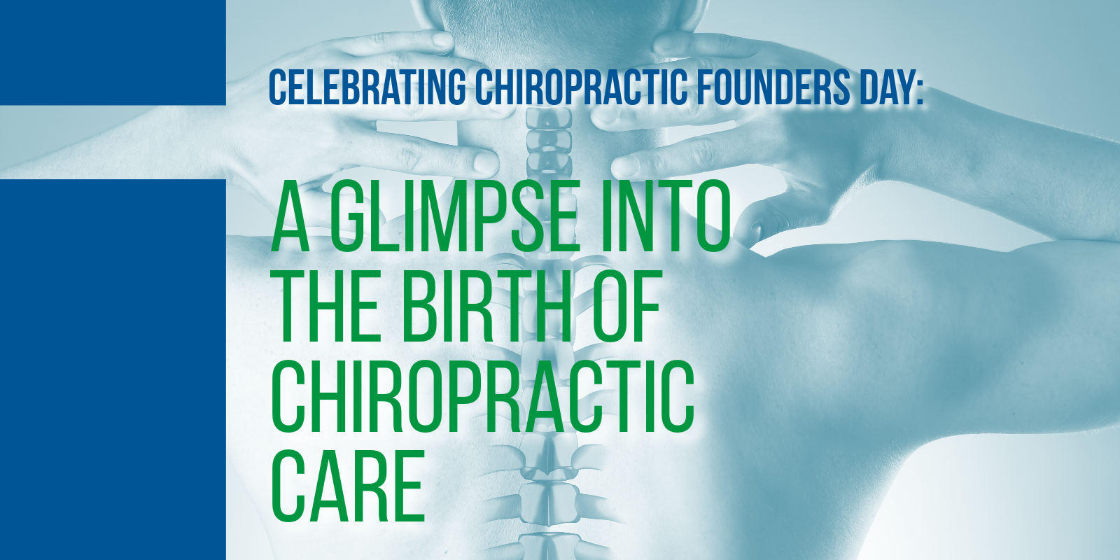 Chiropractic Founders Day
