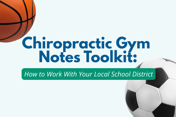 Chiropractic Gym Notes Toolkit: How to Work With Your Local School District