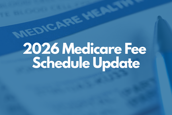2026 Medicare Fee Schedule Update