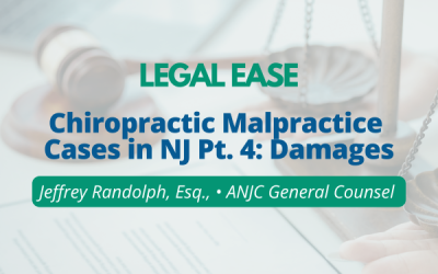 Legal Ease—Chiropractic Malpractice Cases in NJ Pt. 4: What You Need to Know: Damages