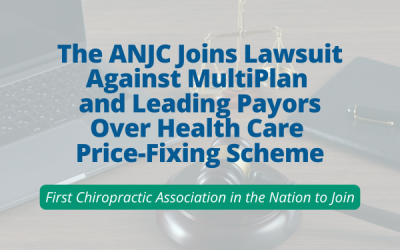 The Association of New Jersey Chiropractors Joins Lawsuit Against MultiPlan And Leading Payors Over Health Care Price-Fixing Scheme