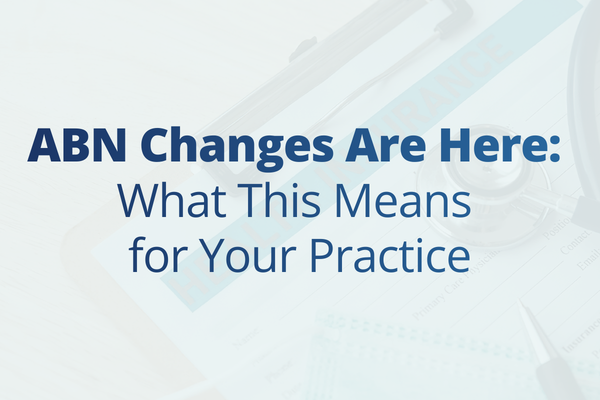 New ABN Form Now in Effect: Transition Required by May 12, 2026