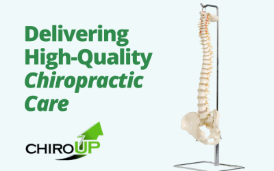 Delivering High-Quality Chiropractic Care with ChiroUp