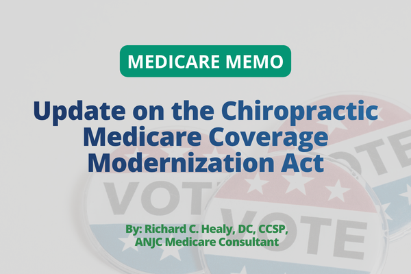 Medicare Memo: Update on the Chiropractic Medicare Coverage Modernization Act